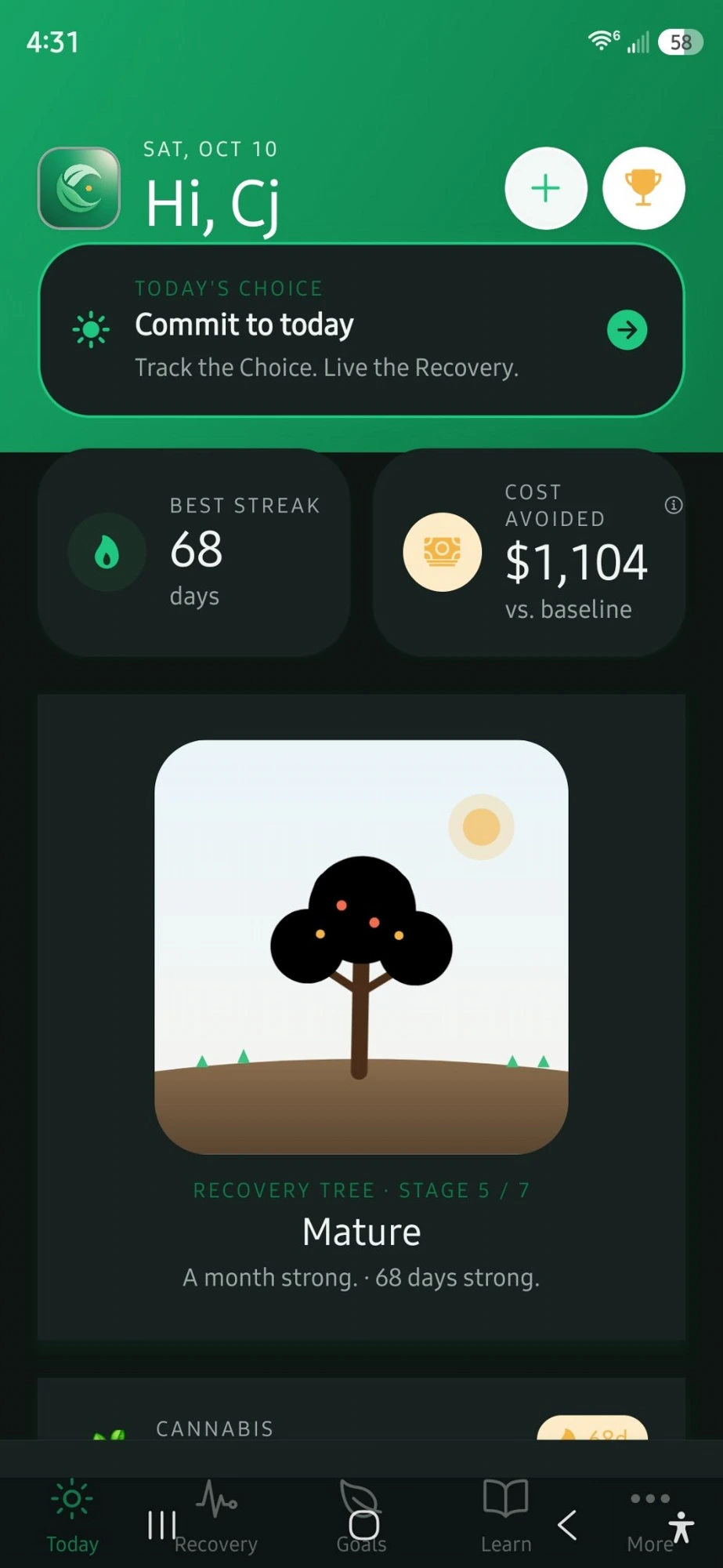 CLRTY Today screen on an Android phone: greeting 'Hi, Cj' on Sat Oct 10, best streak of 68 days, $1,104 cost avoided versus baseline, and a Recovery Tree at stage 5 of 7 titled 'Mature — A month strong · 68 days strong.'